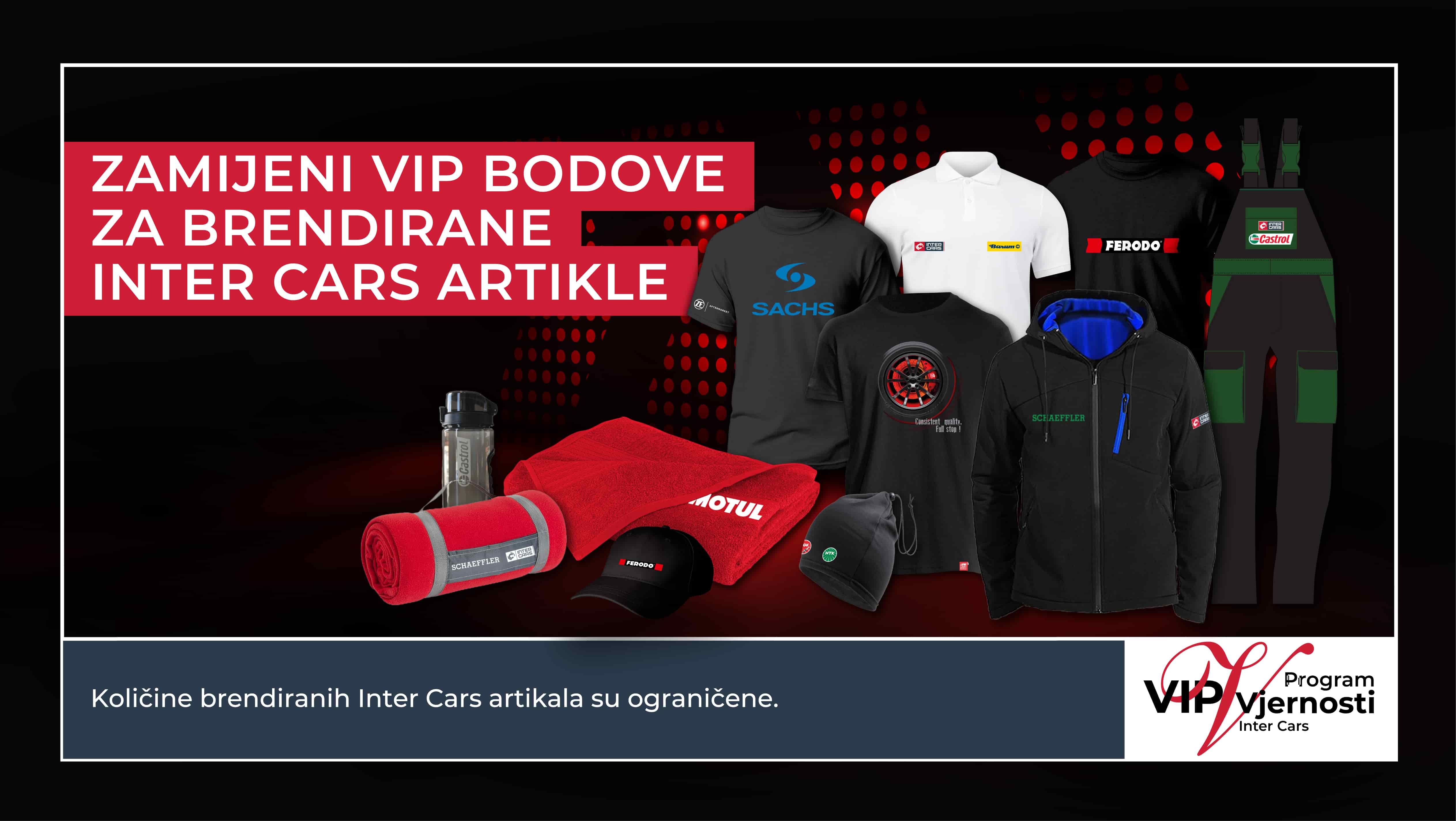 VIP bodove zamijenite za brendirane Inter Cars artikle!